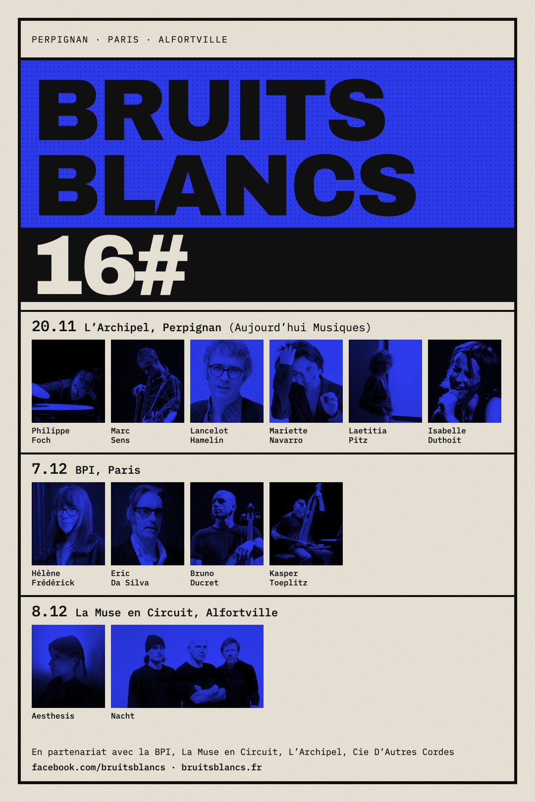 Affiche de Bruits Blancs 16# : programme des trois dates et portraits des artistes